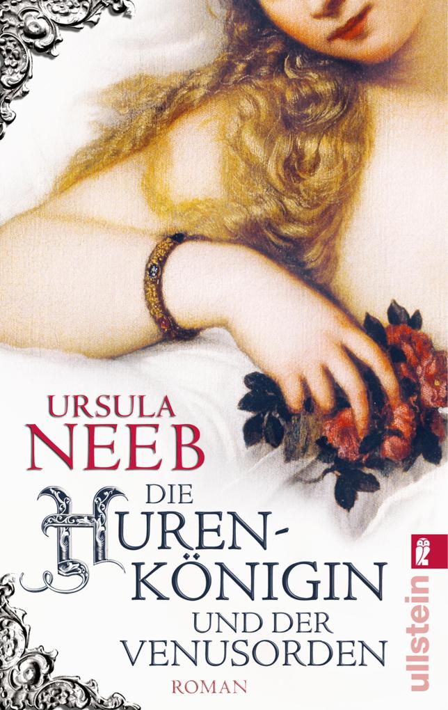 Produktbild: Die Hurenkönigin und der Venusorden | Ursula Neeb
