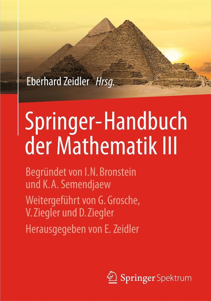 Produktbild: Springer-Handbuch der Mathematik III | Eberhard Zeidler, Hans-Rudolf Schwarz, Wolfgang Hackbusch, Bernd Luderer, Jochen Blath