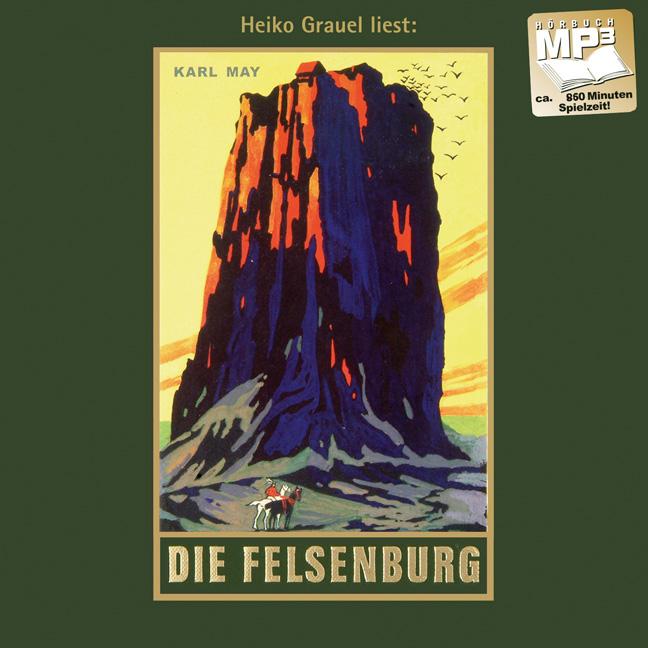 Die Felsenburg. MP3-CD als Hörbuch CD