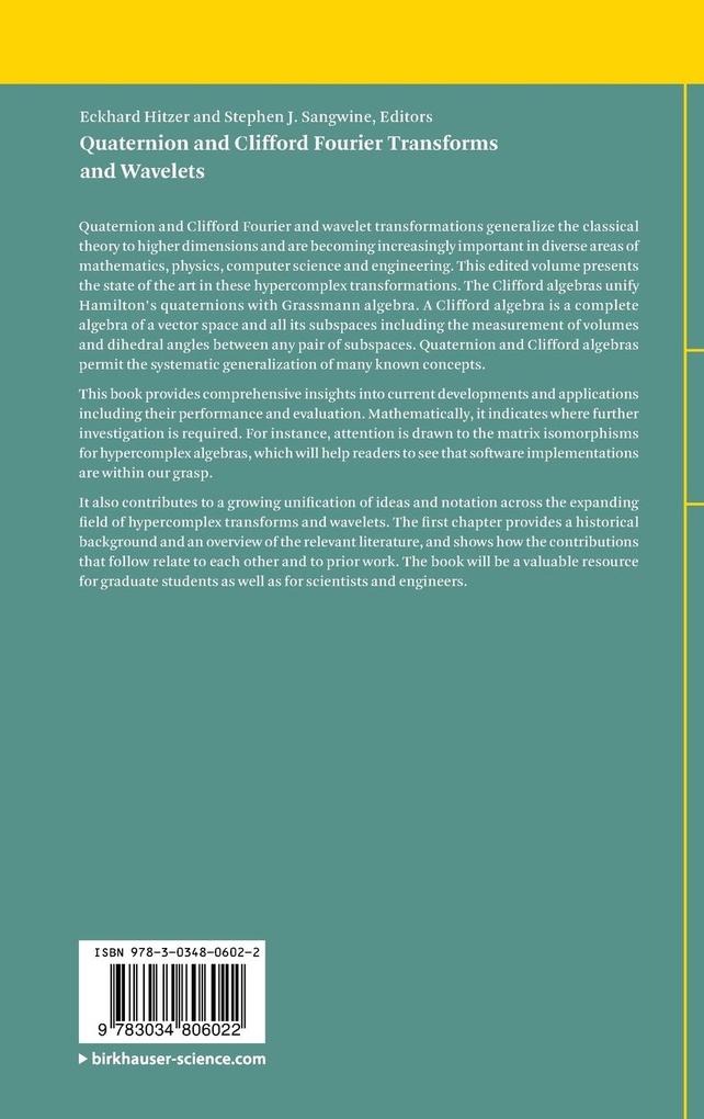 Weitere Ansicht: Quaternion and Clifford Fourier Transforms and Wavelets