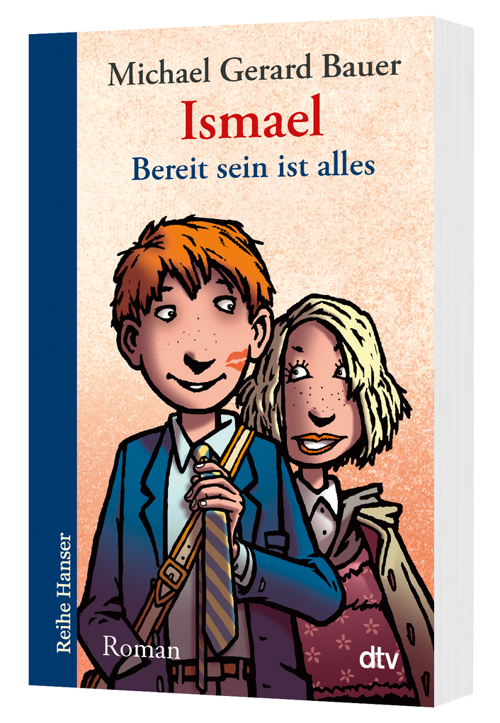 Weitere Ansicht: Ismael Bd 3.- Bereit sein ist alles | Michael Gerard Bauer