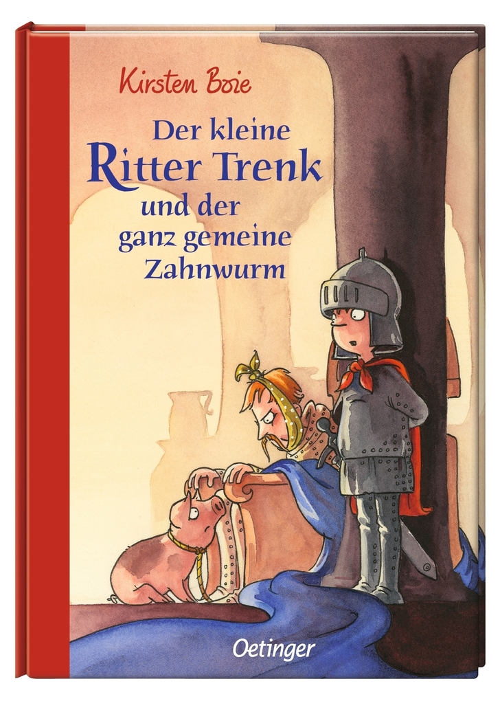 Weitere Ansicht: Der kleine Ritter Trenk und der ganz gemeine Zahnwurm | Kirsten Boie