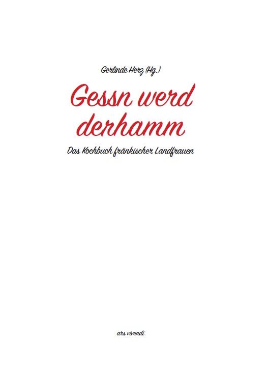 Weitere Ansicht: Gessn werd derhamm