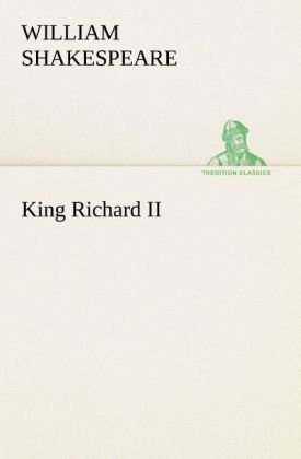 Produktbild: King Richard II | William Shakespeare