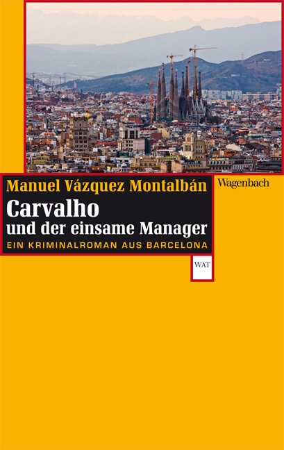 Produktbild: Carvalho und der einsame Manager | Manuel Vázquez Montalbán