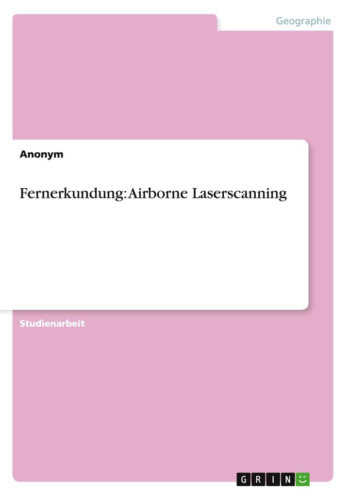 Produktbild: Fernerkundung: Airborne Laserscanning | Anonymous