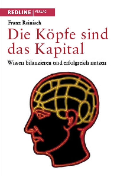 Produktbild: Die Köpfe sind das Kapital | Franz Reinisch