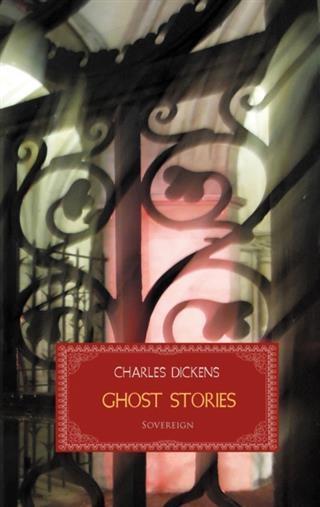 Produktbild: Ghost Stories | Charles Dickens