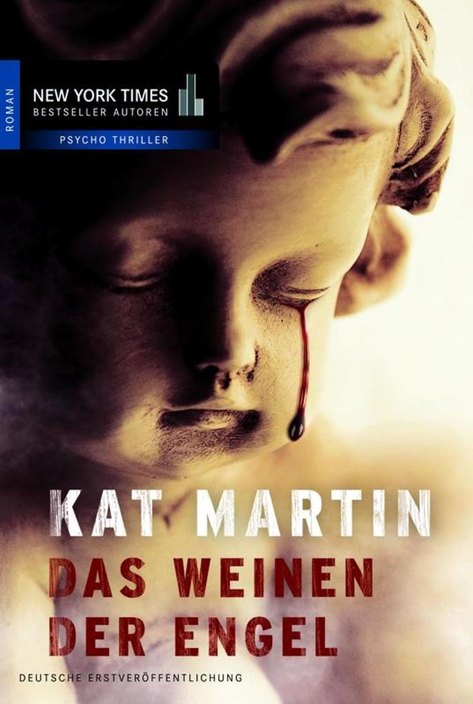 Produktbild: Das Weinen der Engel | Kat Martin