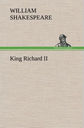Produktbild: King Richard II | William Shakespeare