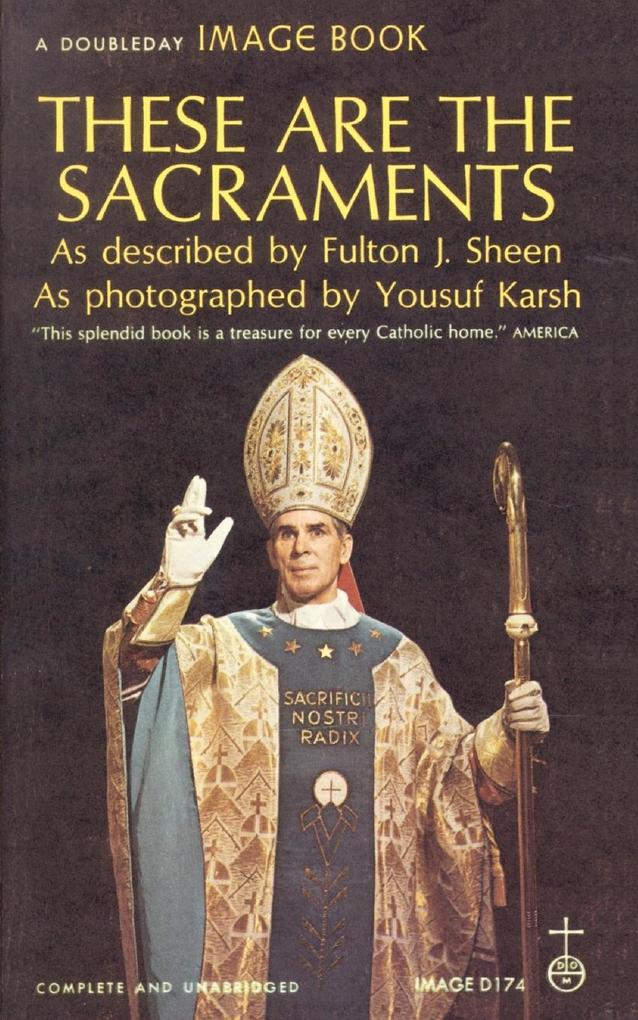 Produktbild: These Are the Sacraments | Fulton J. Sheen