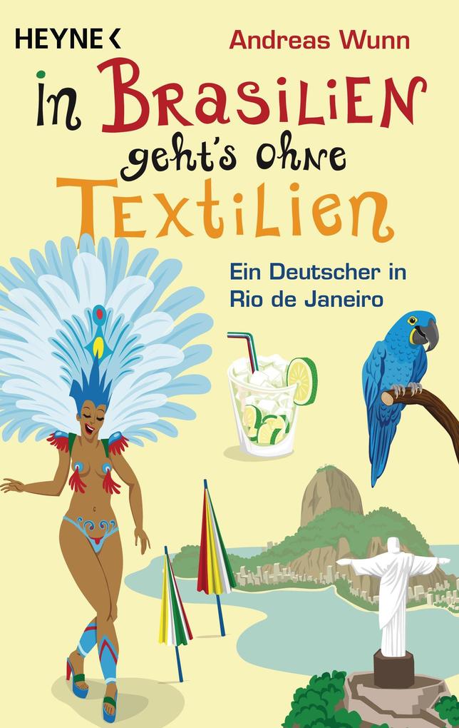 Produktbild: In Brasilien geht`s ohne Textilien | Andreas Wunn