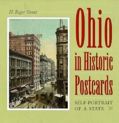 Ohio in Historic Postcards: Self-Portrait of a State als Buch (gebunden)