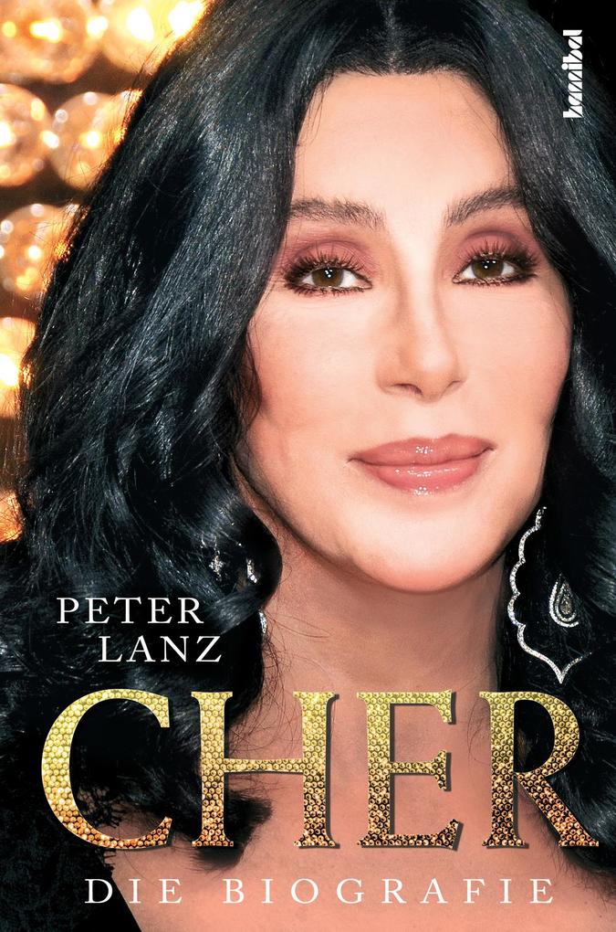 Produktbild: Cher - Die Biografie | Peter Lanz