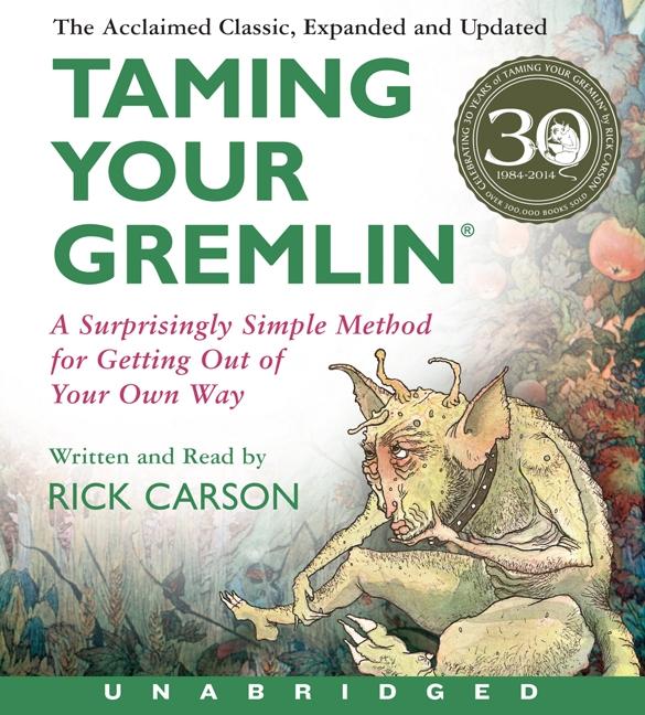 Produktbild: Taming Your Gremlin (Revised Edition) CD | Rick Carson