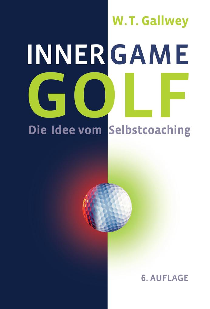 Produktbild: Inner Game Golf | W Timothy Gallwey