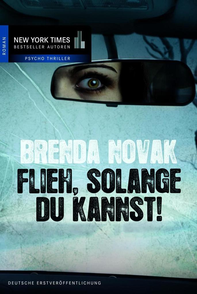Produktbild: Flieh, solange du kannst | Brenda Novak