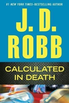Produktbild: Calculated in Death | J D Robb