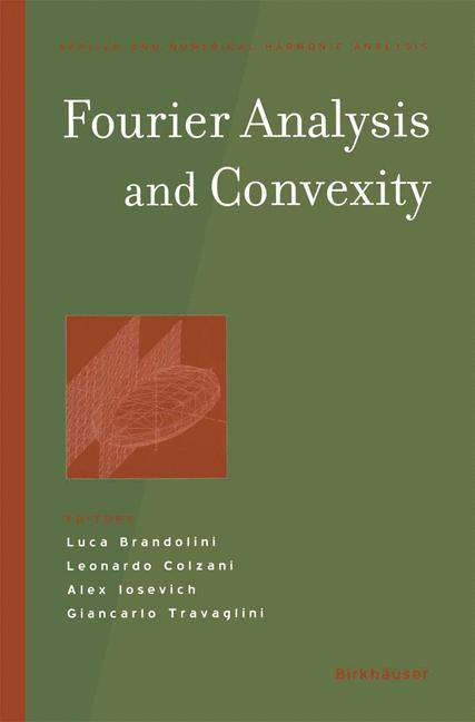 Weitere Ansicht: Fourier Analysis and Convexity