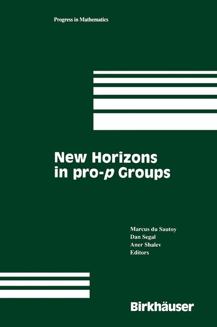Weitere Ansicht: New Horizons in pro-p Groups