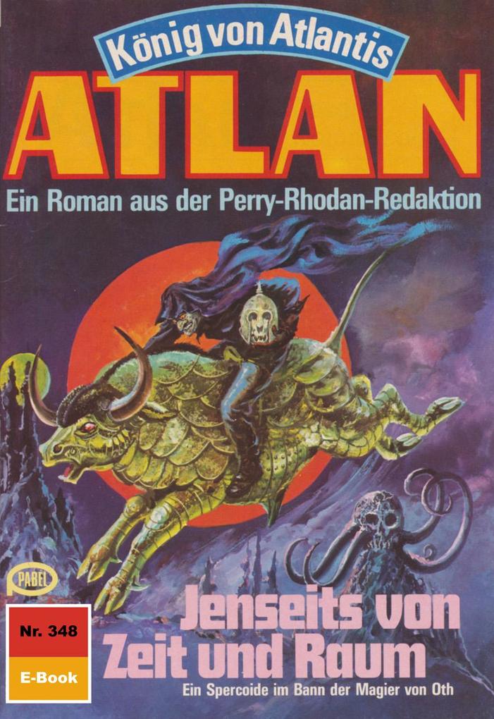 Produktbild: Atlan 348: Jenseits von Zeit und Raum | Marianne Sydow