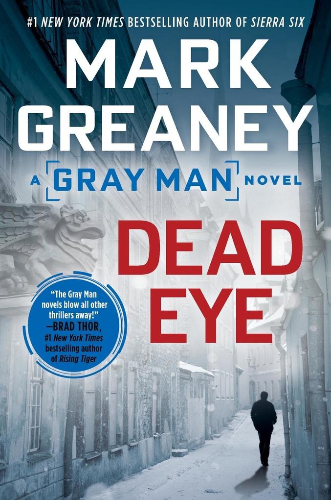 Produktbild: Dead Eye | Mark Greaney