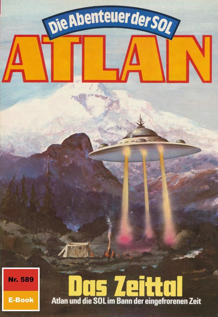 Produktbild: Atlan 589: Das Zeittal | Peter Griese