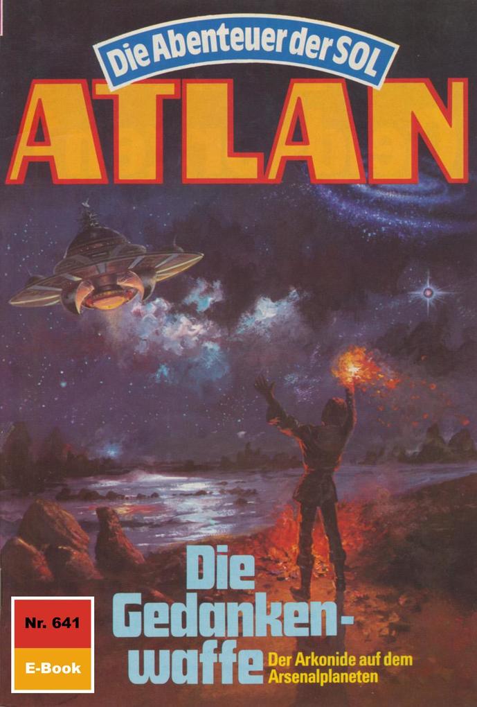 Produktbild: Atlan 641: Die Gedankenwaffe | Horst Hoffmann