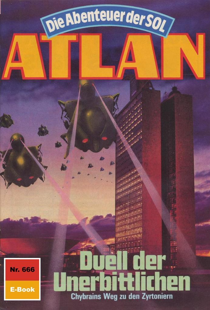 Produktbild: Atlan 666: Duell der Unerbittlichen | Peter Griese