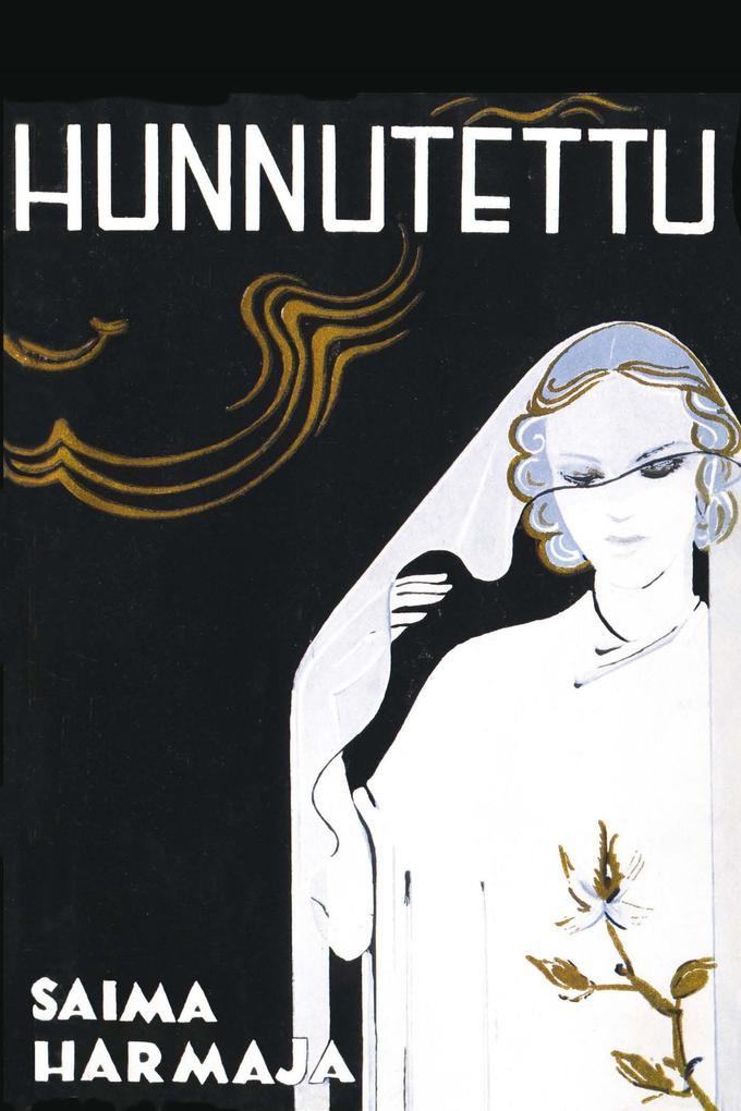 Produktbild: Hunnutettu | Saima Harmaja