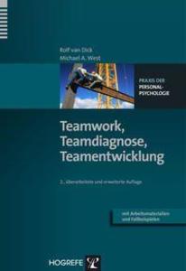 Produktbild: Teamwork, Teamdiagnose, Teamentwicklung | Rolf Dick, Michael A. West
