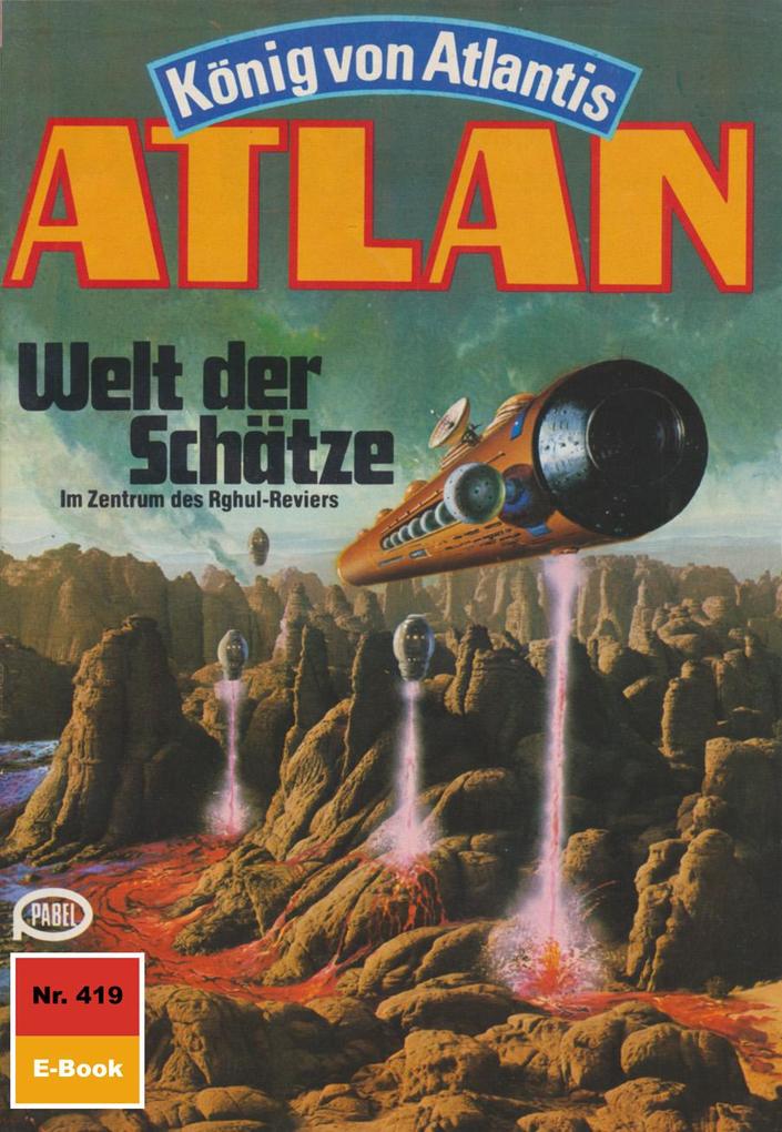 Produktbild: Atlan 419: Welt der Schätze | Marianne Sydow