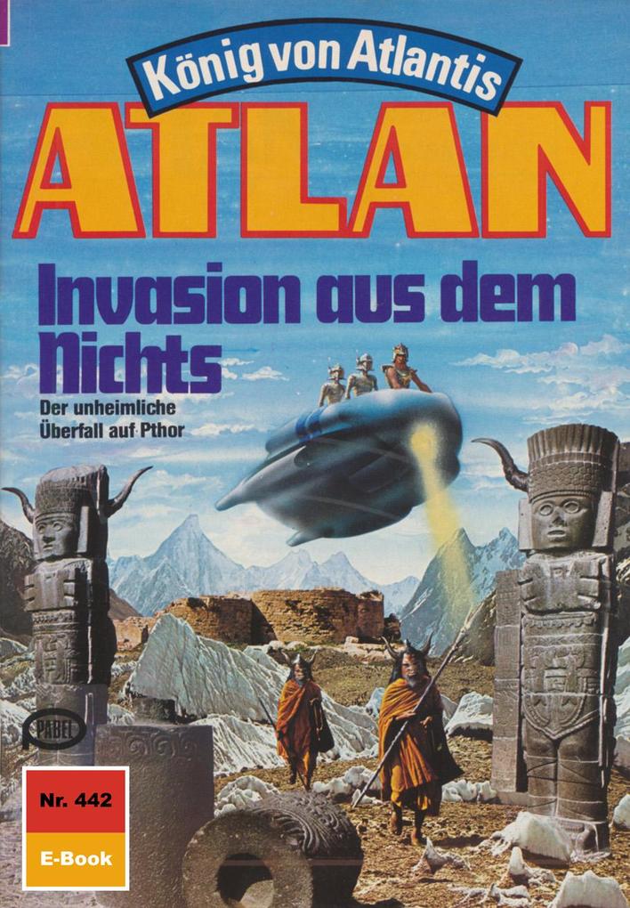 Produktbild: Atlan 442: Invasion aus dem Nichts | Horst Hoffmann