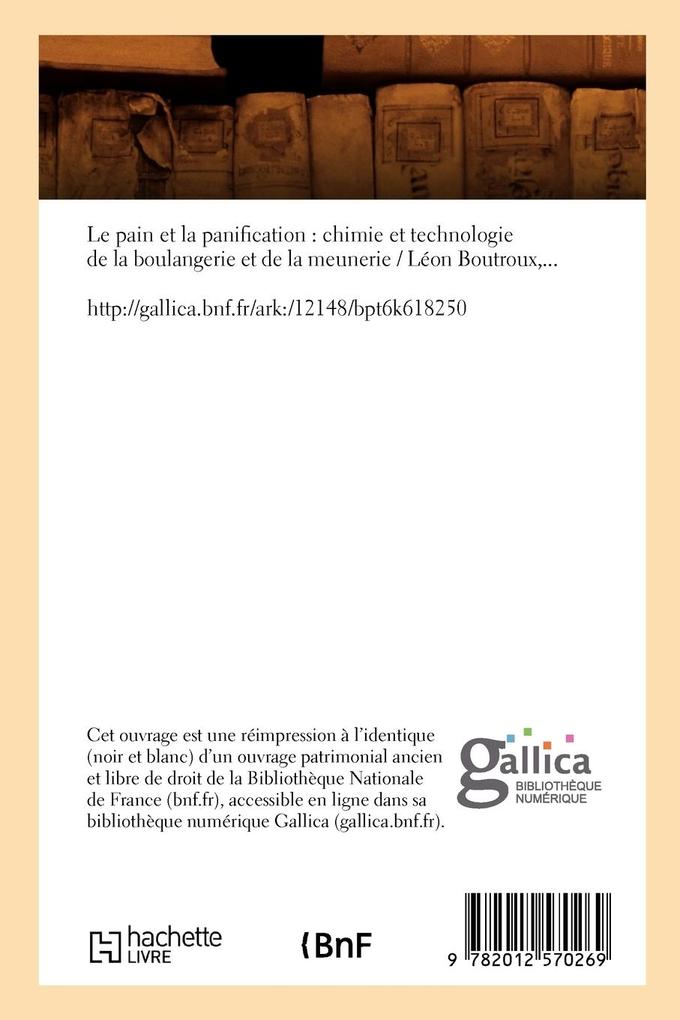 Weitere Ansicht: Le pain et la panification | Léon Boutroux