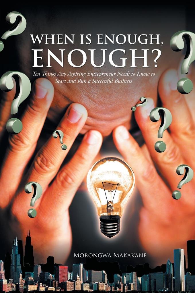When Is Enough, Enough? als Taschenbuch