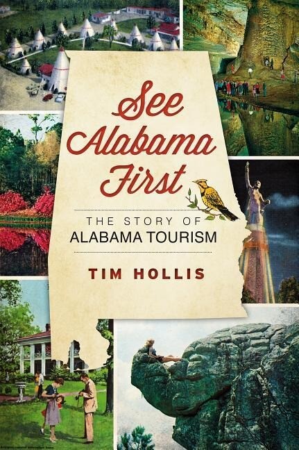Produktbild: See Alabama First: | Tim Hollis
