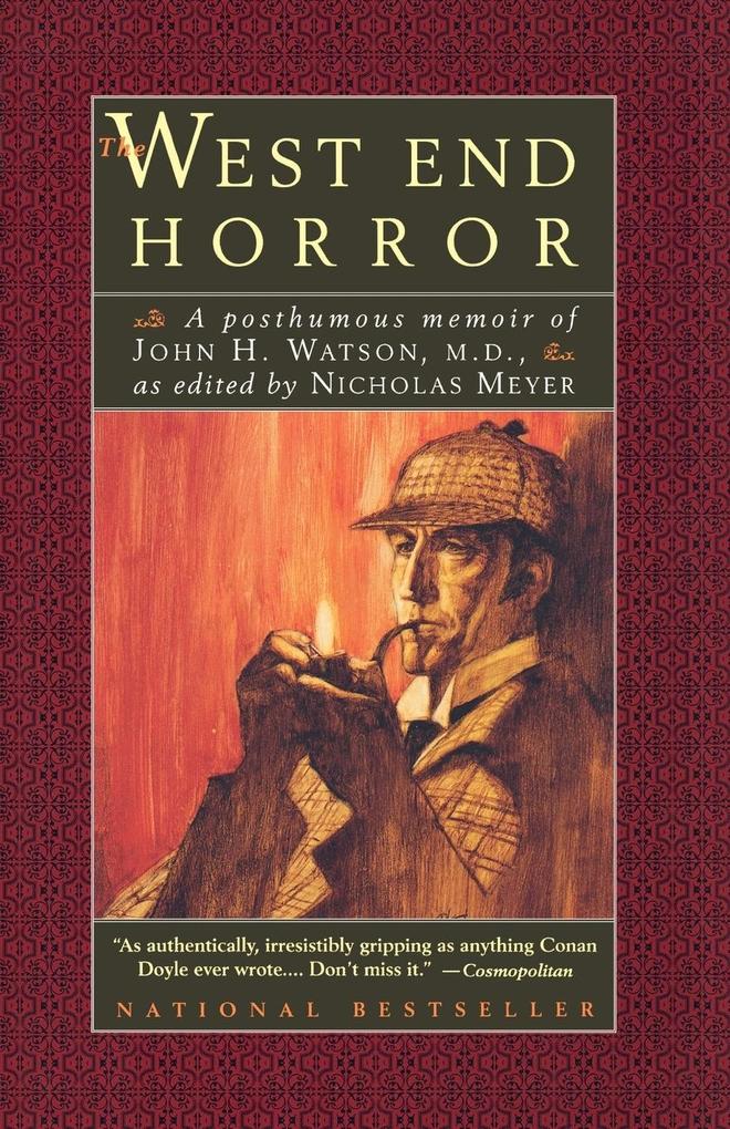 The West End Horror: A Posthumous Memoir of John H. Watson, M.D. als Taschenbuch