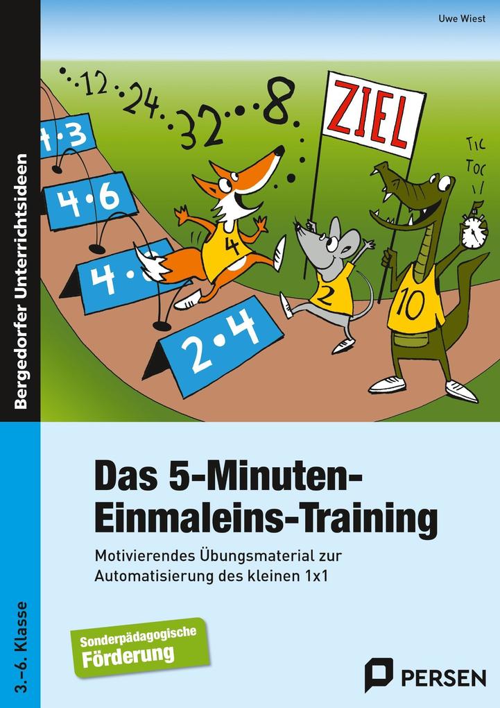 Produktbild: Das 5-Minuten-Einmaleins-Training. SoPäd 3. bis 6. Klasse | Uwe Wiest