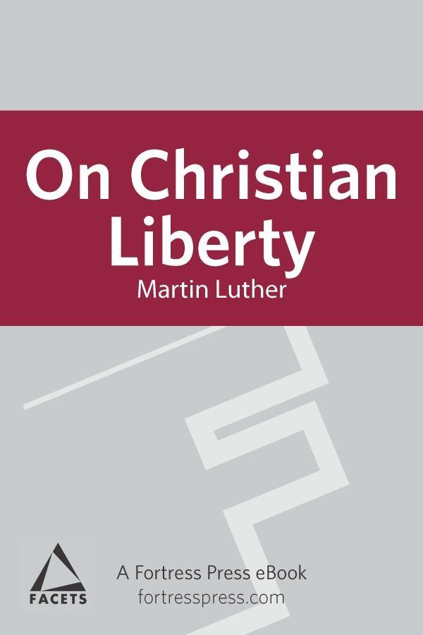 Produktbild: On Christian Liberty | Martin Luther