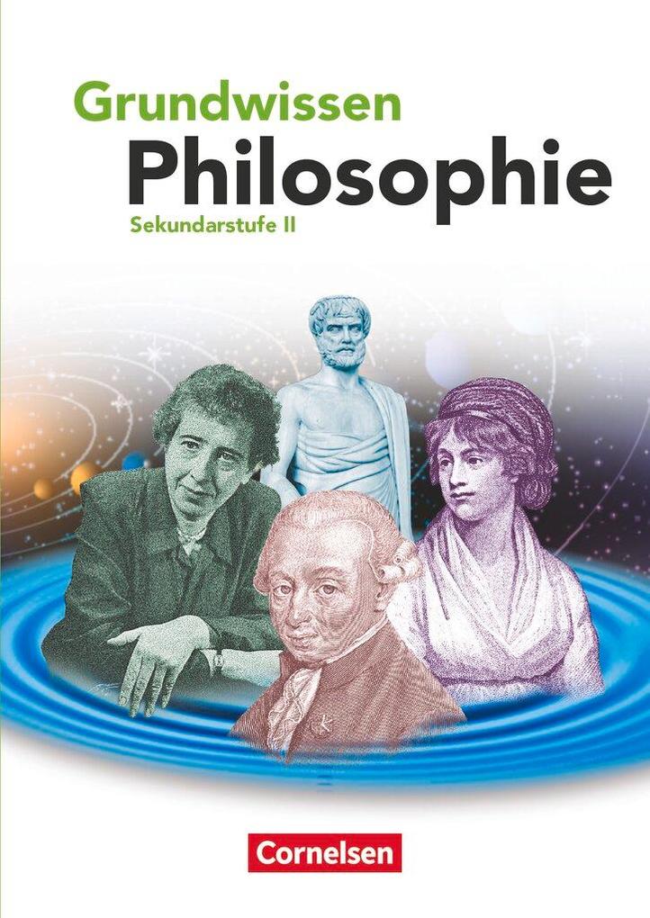 Produktbild: Grundwissen Philosophie. Schülerbuch | Barbara Brüning
