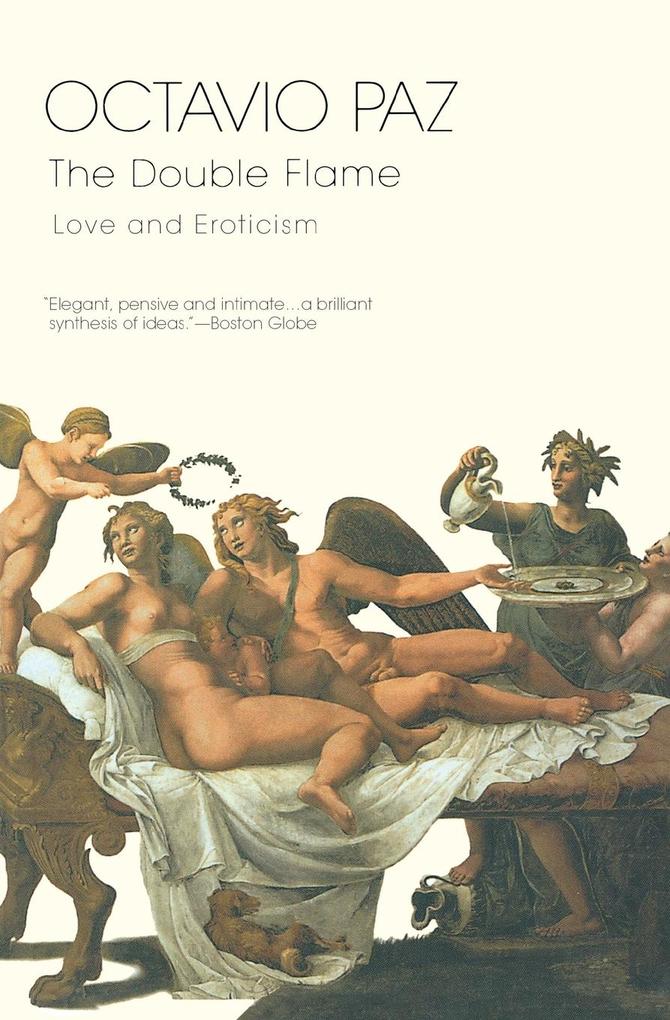The Double Flame: Love and Eroticism als Taschenbuch