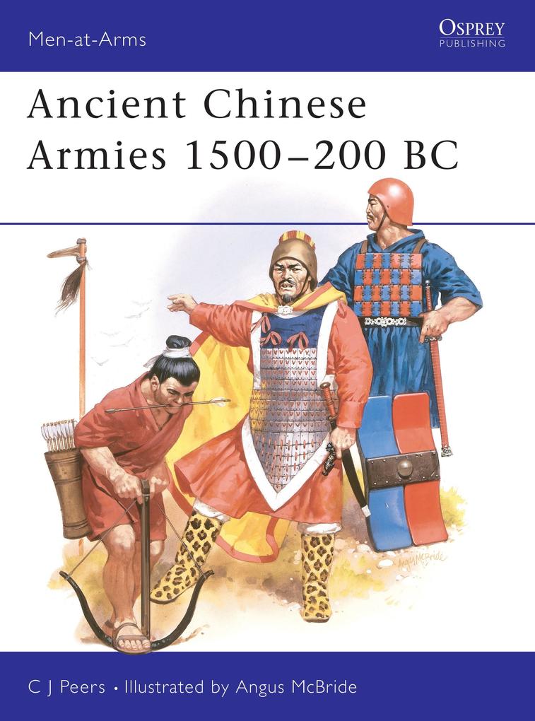 Ancient Chinese Armies 1500-200 BC als Taschenbuch