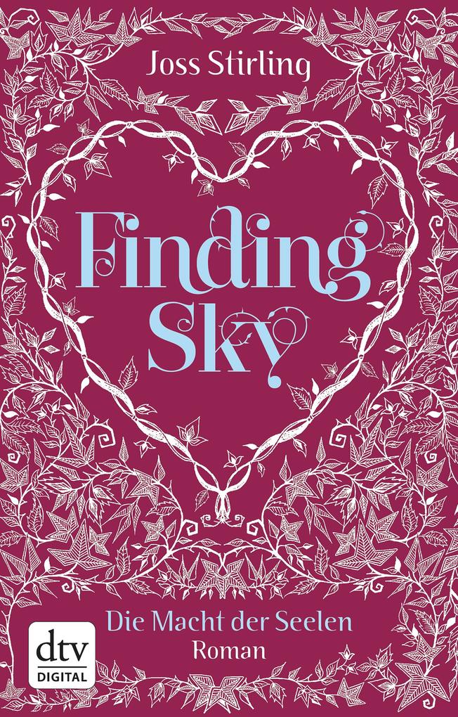 Produktbild: Finding Sky Die Macht der Seelen | Joss Stirling