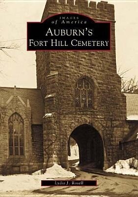 Auburn's Fort Hill Cemetery als Taschenbuch