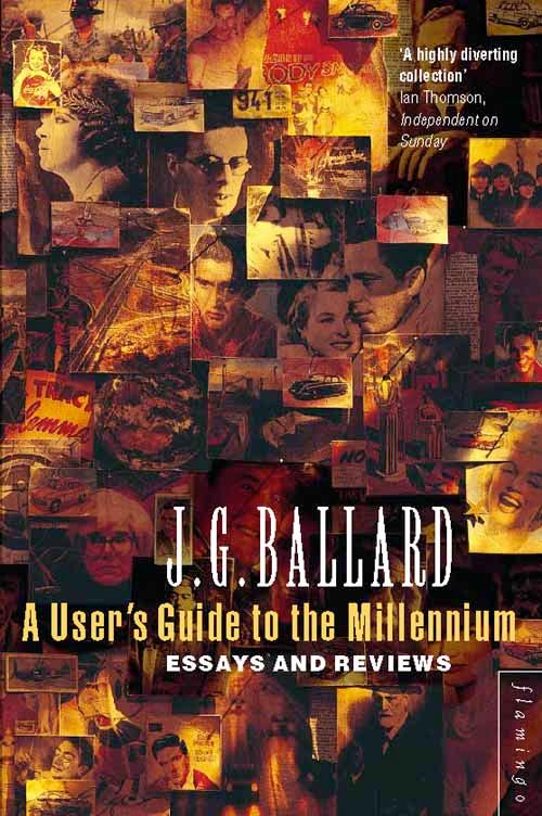 Produktbild: A User's Guide to the Millennium | J. G. Ballard