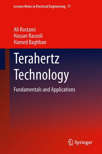 Weitere Ansicht: Terahertz Technology | Hamed Baghban, Hassan Rasooli, Ali Rostami