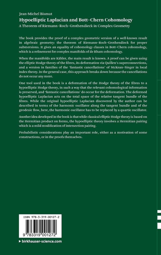 Weitere Ansicht: Hypoelliptic Laplacian and Bott-Chern Cohomology | Jean-Michel Bismut