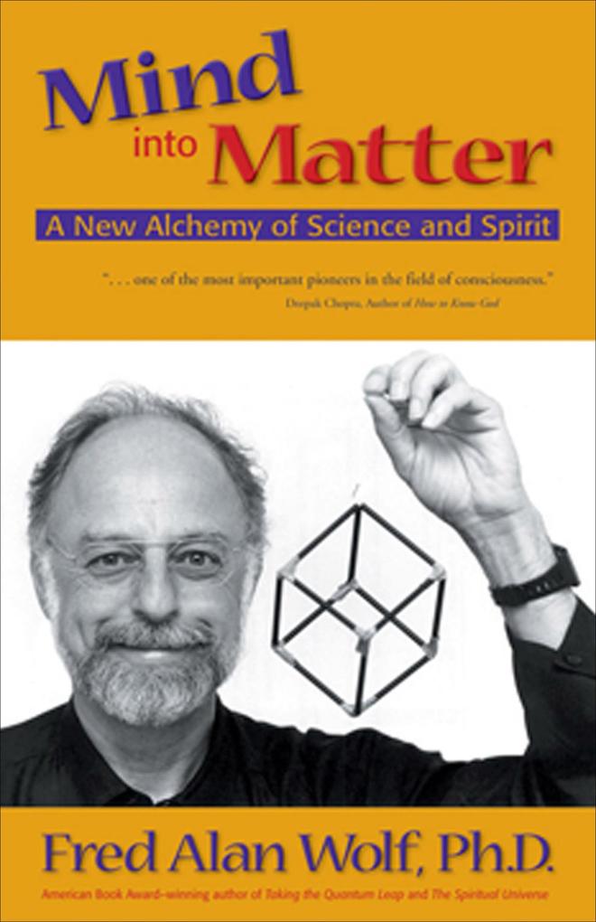 Produktbild: Mind into Matter | Fred Alan Wolf
