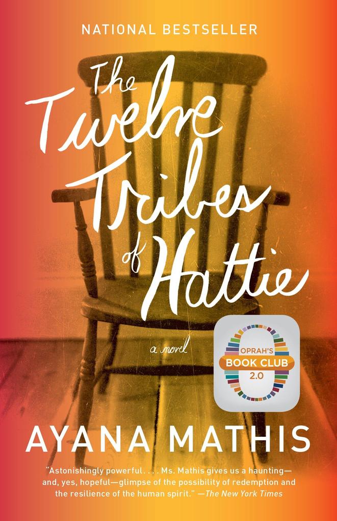 Produktbild: The Twelve Tribes of Hattie | Ayana Mathis