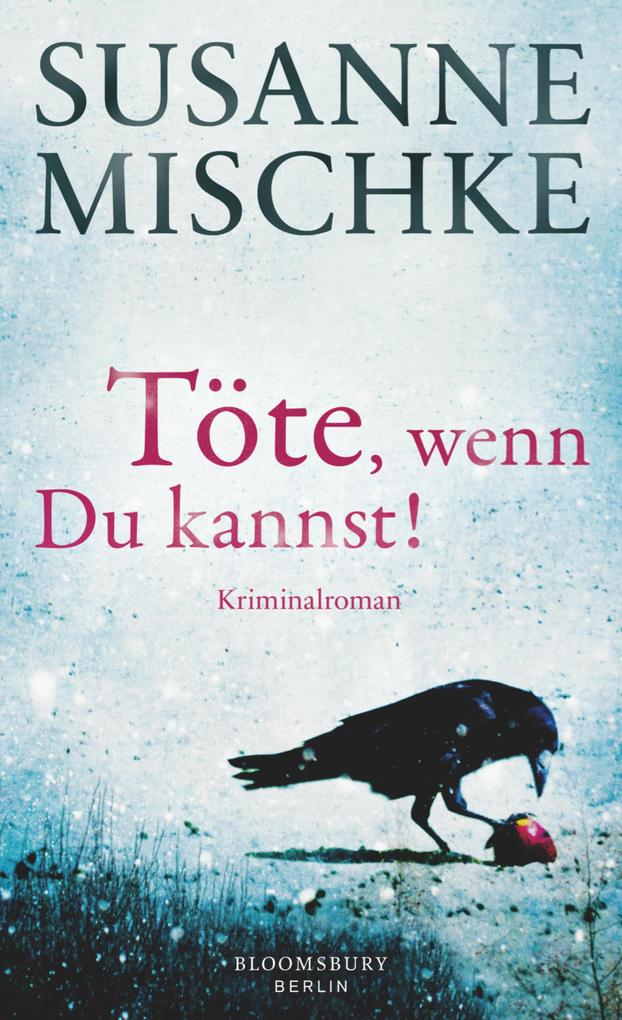 Produktbild: Töte, wenn du kannst! | Susanne Mischke